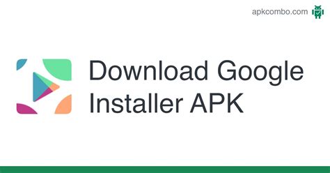 google apk installer.